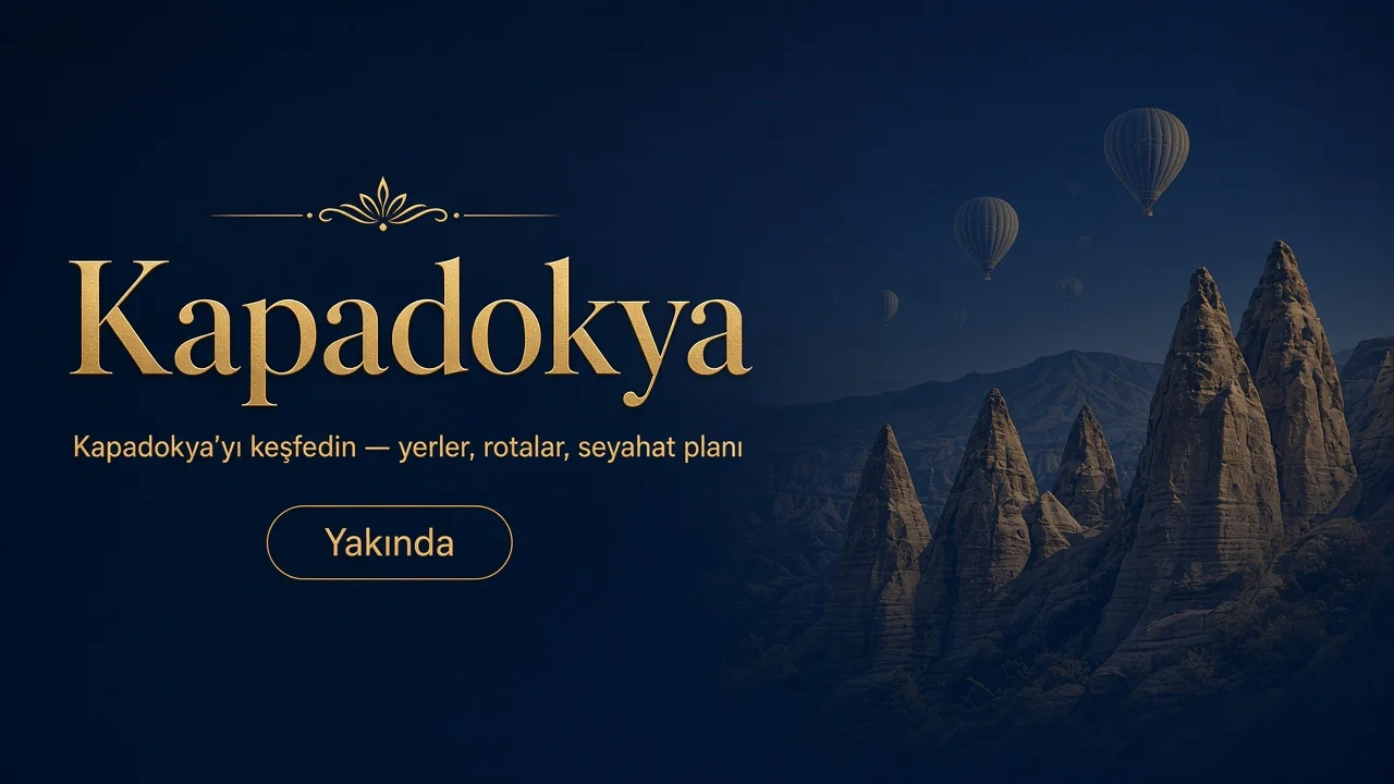 Kapadokya — Kapadokya’yı keşfedin